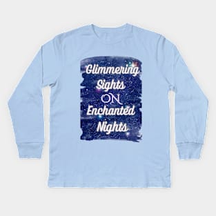 Enchanted Nightscape: Glimmering Sights Kids Long Sleeve T-Shirt